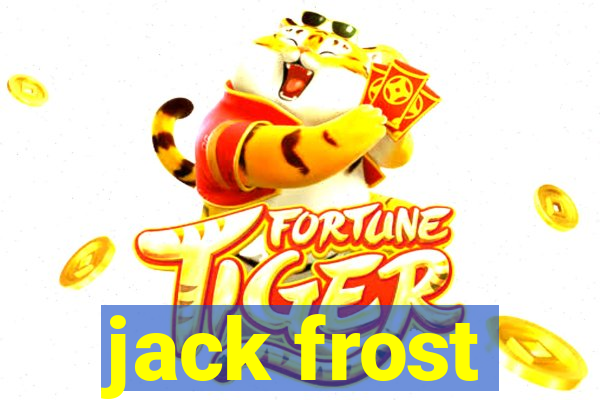 jack frost